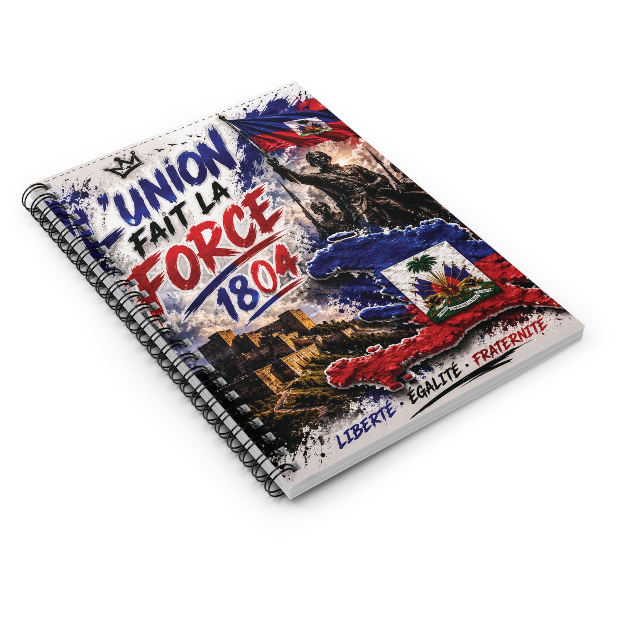 Haiti 1804 Spiral Notebook — "L'Union Fait la Force" Ruled Journal