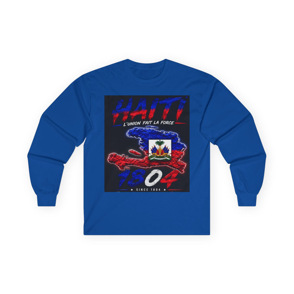 Haiti 1804 Long Sleeve Tee — "L'union fait la force" Flag Tribute Shirt