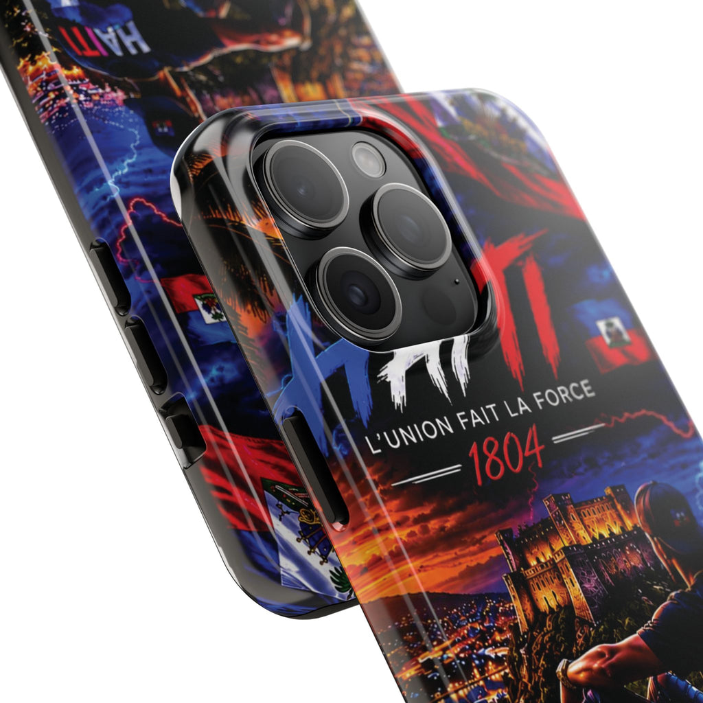 Haiti 1804 Tough Phone Case — L'Union Fait La Force Patriotic Protective Cover